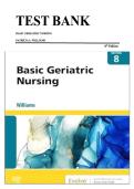 TEST BANK  FOR  BASIC GERIATRIC NURSING 8TH EDITION BY PATRICIA A&period; WILLIAMS 