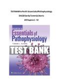 TEST BANK For Porth's Essentials of Pathophysiology 5th Edition by Tommie L Norris All Chapters 1 - 52