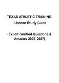 Texas Athletic Training License Study Guide &vert; 2026&sol;2027 &vert; Comprehensive Licensing Exam Preparation Guide &vert; Graded A&plus;