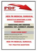 HESI PN MEDICAL SURGICAL &NewLine;&lpar;NGN-STYLE QUESTIONS & CASE &OpenCurlyDoubleQuote;SCENARIOS&rdquo;&rpar;&NewLine;LATEST UPDATE &lpar;2026&sol;2027&rpar; QUESTIONS AND VERIFIED ANSWERS &vert; 100&percnt; CORRECT &vert; GRADED A&plus;