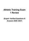 Athletic Training Exam 1 Review &vert; 2026&sol;2027 Study Guide &vert; Sports Medicine & Clinical Evaluation Prep &vert; Practice Questions &  Answers &vert; Already Graded A&plus;