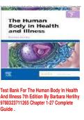 The Human Body in Health and Illness 7th Edition Test Bank by Barbara Herlihy&comma; All Chapters Updated 2026 Latest
