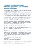 NY METAL COIL ENDORSEMENT PRACTICE QUESTIONS AND CORRECT VERIFIED ANSWERS