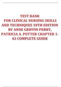 TEST BANK FOR CLINICAL NURSING SKILLS AND TECHNIQUES 11TH EDITION BY ANNE GRIFFIN PERRY&comma; PATRICIA A&period; POTTER CHAPTER 1-43 COMPLETE GUIDE LATEST EDITION 2026