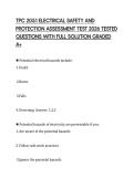 TPC 205&period;1 ELECTRICAL SAFETY AND&NewLine;PROTECTION ASSESSMENT TEST 2026 TESTED&NewLine;QUESTIONS WITH FULL SOLUTION GRADED&NewLine;A&plus;