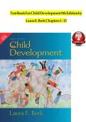Test Bank for Child Development 9th Edition by Laura E&period; Berk All Chapters 1 &ndash; 15 fully covered&NewLine;