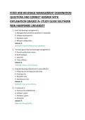 FOOD AND BEVERAGE MANAGEMENT EXAMINATION &NewLine;QUESTIONS AND CORRECT ANSWER WITH &NewLine;EXPLANATION GRADED A&plus; STUDY GUIDE