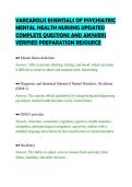 VARCAROLIS ESSENTIALS OF PSYCHIATRIC&NewLine;MENTAL HEALTH NURSING UPDATED&NewLine;COMPLETE QUESTIONS AND ANSWERS&NewLine;VERIFIED PREPARATION RESOURCE