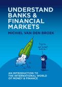 Understand Banks & Financial Markets &ndash; Comprehensive Banking and Finance Study Guide 