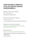 WORD PARTS MEDICAL TERMINOLOGY&NewLine;ACTUAL TEST PAPER 2026 QUESTIONS&NewLine;SOLUTIONS GRADED A&plus;