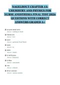 NAGELHOUT CHAPTER 15&colon;&NewLine;CHEMISTRY AND PHYSICS FOR&NewLine;NURSE ANESTHESIA FINAL TEST 2026&NewLine;QUESTIONS WITH CORRECT&NewLine;ANSWERS GRADED A&plus;&NewLine;