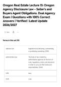 Oregon Real Estate Lecture 15&colon; Oregon&NewLine;Agency Disclosure Law - Seller's and&NewLine;Buyers Agent Obligations&period; Dual Agency&NewLine;Exam &vert; Questions with 100&percnt; Correct&NewLine;Answers &vert; Verified &vert; Latest Update&NewLine;2026&sol;2027