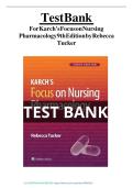 TEST BANK for Karch&rsquo;s Focus on Nursing Pharmacology 9th Edition by Rebecca Tucker &lpar;Complete 60 Chapters Q&A&rpar;&NewLine;