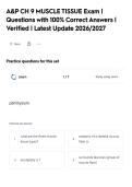 A&P CH 9 MUSCLE TISSUE Exam &vert;&NewLine;Questions with 100&percnt; Correct Answers &vert;&NewLine;Verified &vert; Latest Update 2026&sol;2027&NewLine;