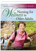 Test Bank Nursing for Wellness in Older Adults 8th Edition Miller &vert; Verified Questions & Answers