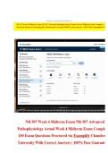 NR 507 Week 4 Midterm Exam NR-507 Advanced Pathophysiology Actual Week &NewLine;4 Midterm Exam Complete 1-100 Exam Questions Proctored via Examplify &NewLine;Chamberlain University With Correct Answers &vert; 100&percnt; Pass Guaranteed &vert; &NewLine;Graded A&plus;