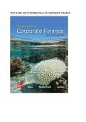 Test bank for Fundamentals of Corporate Finance&NewLine;by Stephen A&period; Ross &lpar;Author&rpar;&comma; Randolph W&period; Westerfield &lpar;Author&rpar;&comma; Bradford D&period; Jordan &lpar;Author&rpar;  all pages fully covered with test questions and answers graded A&plus;