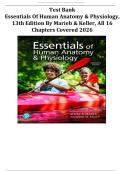 Test Bank - Essentials of Human Anatomy & Physiology&comma; 13th Edition by Marieb & Keller&comma; All 16 Chapters Covered
