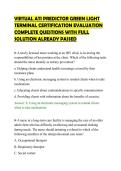 VIRTUAL ATI PREDICTOR GREEN LIGHT&NewLine;TERMINAL CERTIFICATION EVALUATION&NewLine;COMPLETE QUESTIONS WITH FULL&NewLine;SOLUTION ALREADY PASSED