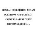 Mental Health HESI Exam 2 Practice Questions and Answers Complete Review Guide for Nursing Students Exam Preparation 2026&ndash;2027