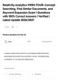 Relativity Analytics WEEK FOUR&colon; Concept&NewLine;Searching&comma; Find Similar Documents&comma; and&NewLine;Keyword Expansion Exam &vert; Questions&NewLine;with 100&percnt; Correct Answers &vert; Verified &vert;&NewLine;Latest Update 2026&sol;2027