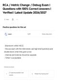 RCA &sol; Metric Change &sol; Debug Exam &vert;&NewLine;Questions with 100&percnt; Correct Answers &vert;&NewLine;Verified &vert; Latest Update 2026&sol;2027&NewLine;