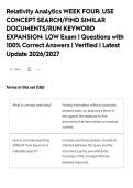 Relativity Analytics WEEK FOUR&colon; USE&NewLine;CONCEPT SEARCH&sol;FIND SIMILAR&NewLine;DOCUMENTS&sol;RUN KEYWORD&NewLine;EXPANSION&colon; LOW Exam &vert; Questions with&NewLine;100&percnt; Correct Answers &vert; Verified &vert; Latest&NewLine;Update 2026&sol;2027