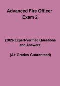 Advanced Fire Officer Exam 2 &ndash; Complete Study Guide&comma; Practice Questions & Certification Review Notes