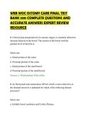 WEB WOC OSTOMY CARE FINAL TEST&NewLine;BANK 200 COMPLETE QUESTIONS AND&NewLine;ACCURATE ANSWERS EXPERT REVIEW&NewLine;RESOURCE