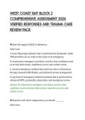 WEST COAST EMT BLOCK 2&NewLine;COMPREHENSIVE ASSESSMENT 2026&NewLine;VERIFIED RESPONSES AND TRAUMA CARE&NewLine;REVIEW PACK