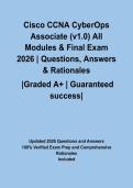 Cisco CCNA CyberOps Associate &lpar;v1&period;0&rpar; All Modules & Final Exam 2026 &vert; Questions&comma; Answers & Rationales