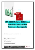 HFT 2220 EXAM COMPLETE PACKAGE DEAL
