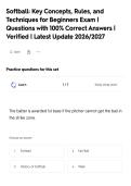 Softball&colon; Key Concepts&comma; Rules&comma; and&NewLine;Techniques for Beginners Exam &vert;&NewLine;Questions with 100&percnt; Correct Answers &vert;&NewLine;Verified &vert; Latest Update 2026&sol;2027
