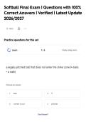 Softball Final Exam &vert; Questions with 100&percnt;&NewLine;Correct Answers &vert; Verified &vert; Latest Update&NewLine;2026&sol;2027