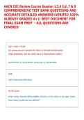 AACN CSC Review Course Session 1&comma;3&comma;4 5&comma;6 &comma;7 & 8 &NewLine;COMPREHENSIVE TEST BANK QUESTIONS AND &NewLine;ACCURATE DETAILED ANSWERSVERIFID 100&percnt; &NewLine;ALREADY GRADED A&plus;&vert;&vert; BEST DOCUMENT FOR &NewLine;FINAL EXAM PREP  - ALL QUESTIONS ARE &NewLine;COVERED  