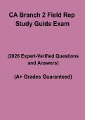 CA Branch 2 Field Rep Study Guide &ndash; Complete Exam Prep&comma; Practice Questions & Licensing Review Notes