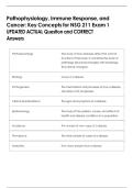 Pathophysiology&comma; Immune Response&comma; and &NewLine;Cancer&colon; Key Concepts for NSG 211 Exam 1 &NewLine;UPDATED ACTUAL Question and CORRECT &NewLine;Answers 