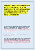 TEXAS ALL-LINES ADJUSTER COURSE &NewLine;FINAL EXAM 2026&sol;2027 WITH 200 &NewLine;QUESTIONS AND DETAILED CORRECT &NewLine;ANSWERS &vert; ALREADY GRADED A&plus; &vert; &NewLine;GUARANTEED PASS &vert; TEXAS ALL&NewLine;LINES LATEST EXAM  