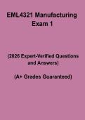 EML4321 Manufacturing Exam 1 &ndash; Complete Study Guide&comma; Practice Questions & Revision Notes