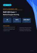 NUR 265 Medical-Surgical Nursing Exam 1 Actual Exam 2026&sol;2027 &ndash; Complete Exam-Style Questions & Answers &vert; 100&percnt; Certified Verified &ndash; Pass Guaranteed &ndash; A&plus; Graded