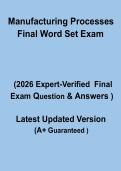 Manufacturing Processes Final Word Set Exam&colon; Complete Revision Notes & Practice Questions PDF