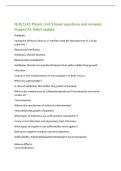 NUR 1141 Pharm Unit 5 Exam questions and answers&NewLine;Graded A&plus; latest update&NewLine;Antibiotic&NewLine;having the ability to destroy or interfere with the development of a living&NewLine;organism&period;&NewLine;Bactericidal Antibiotics&NewLine;Antibiotics that kill bacteria&NewLine;Bacteriostatic Antiobi