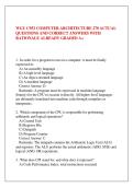 WGU C952 COMPUTER ARCHITECTURE 270 ACTUAL &NewLine;QUESTIONS AND CORRECT ANSWERS WITH &NewLine;RATIONALE ALREADY GRADED A&plus;