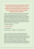 PFCCS EXAM AND PRACTICE EXAM NEWEST 2026 TEST &NewLine;BANK&vert; PEDIATRIC FUNDAMENTAL CRITICAL CARE &NewLine;SUPPORT &lpar;PFCCS&rpar; EXAM REVIEW WITH COMPLETE 350 &NewLine;REAL EXAM QUESTIONS AND CORRECT VERIFIED &NewLine;ANSWERS&sol; ALREADY GRADED A&plus; 