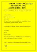 CMSRN TEST BANK &NewLine;QUESTIONS AND &NewLine;ANSWERS 2026 - 2027 