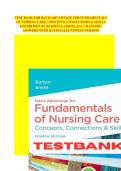 TEST BANK Davis Advantage for Fundamentals of Nursing Care 4th Edition Burton & Smith Study Guide Practice Questions