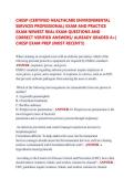 CHESP &lpar;CERTIFIED HEALTHCARE ENVIRONMENTAL &NewLine;SERVICES PROFESSIONAL&rpar; EXAM AND PRACTICE &NewLine;EXAM NEWEST REAL EXAM QUESTIONS AND &NewLine;CORRECT VERIFIED ANSWERS&sol; ALREADY GRADED A&plus;&vert; &NewLine;CHESP EXAM PREP &lpar;MOST RECENT&excl;&excl;&rpar;