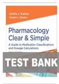 TEST BANK FOR Pharmacology Clear and Simple&colon; A Guide to Medication Classifications and Dosage Calculations Fifth Edition by Cynthia J&period; Watkins&comma; Charlet L&period; Blades ISBN&colon;978-1719651196 COMPLETE GUIDE 100&percnt; VERIFIED A&plus; GRADE ASSURED&excl;&excl;&excl;&excl;NEW LATEST UPDATE&excl;&excl;&excl;&excl;&excl;