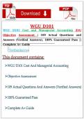 WGU D101 Cost and Managerial Accounting OA Objective Assessment 109 Actual Questions and Answers Verified Complete A&plus; Guide