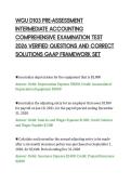 WGU D103 PRE-ASSESSMENT&NewLine;INTERMEDIATE ACCOUNTING&NewLine;COMPREHENSIVE EXAMINATION TEST&NewLine;2026 VERIFIED QUESTIONS AND CORRECT&NewLine;SOLUTIONS GAAP FRAMEWORK SET